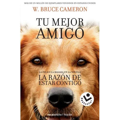 La Razón de Estar Contigo / A Dog's Purpose