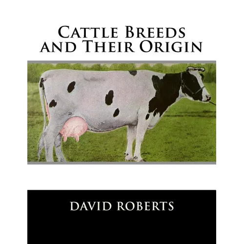 Cattle Breeds and Their Origin