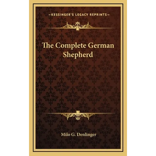 The Complete German Shepherd