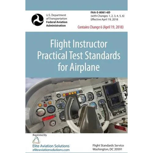 Flight Instructor Practical Test Standards For Airplane (FAA-S-8081-6D)