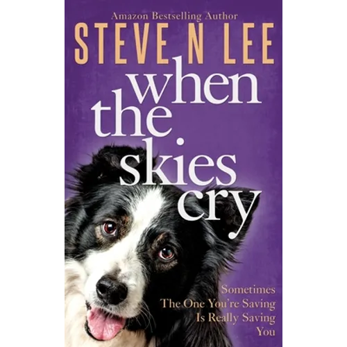 When The Skies Cry