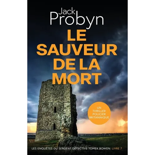 Le Sauveur de la Mort: Un Thriller Policier Britannique