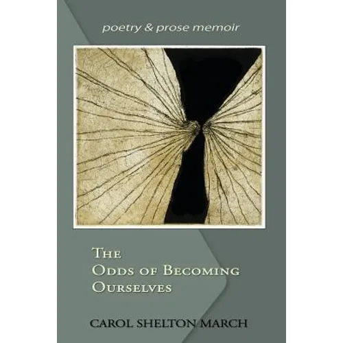 The Odds of Becoming Ourselves