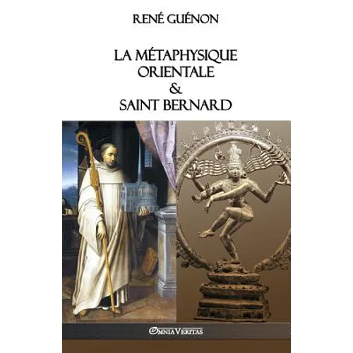 La Métaphysique Orientale & Saint Bernard