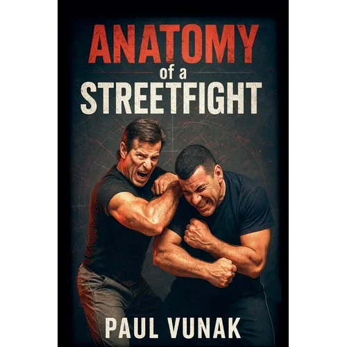 Anatomy of a Streetfight