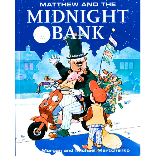 Matthew and the Midnight Bank