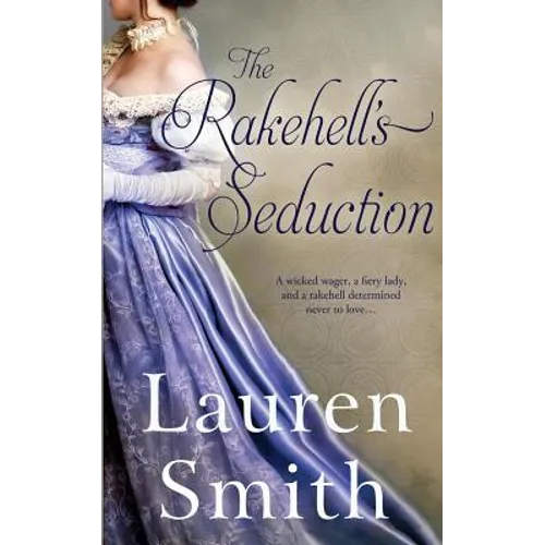 The Rakehell's Seduction