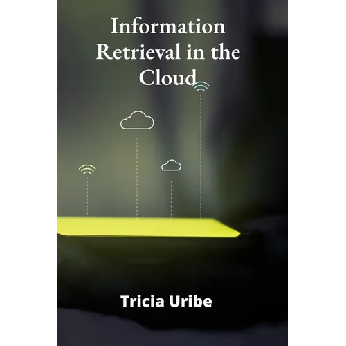 Information Retrieval in the Cloud: Architecting Scalable Search Solutions for Big Data Environments