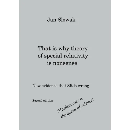 That is why theory of special relativity is nonsense