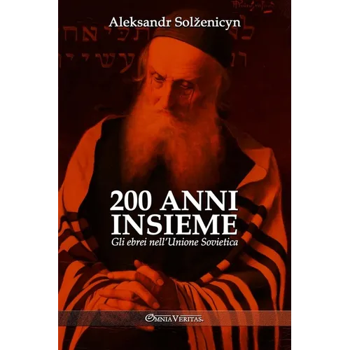 200 anni insieme II: Gli ebrei nell'Unione Sovietica