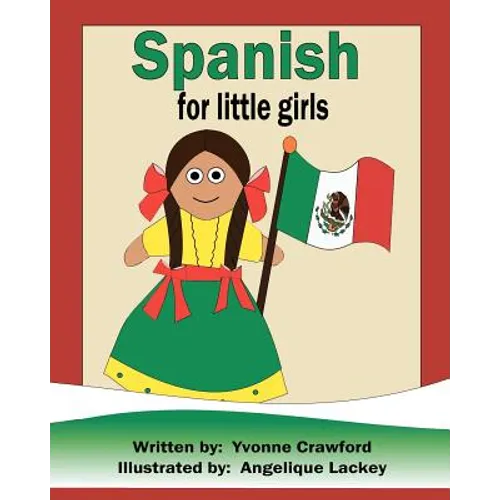 Spanish for Little Girls: A beginning Spanish workbook for little girls