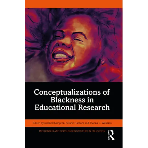 Conceptualizations of Blackness in Educational Research