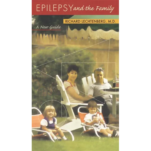 Epilepsy and the Family: A New Guide