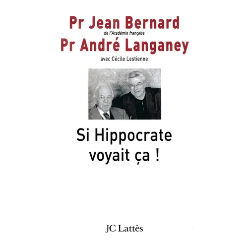Si Hippocrate voyait ça !