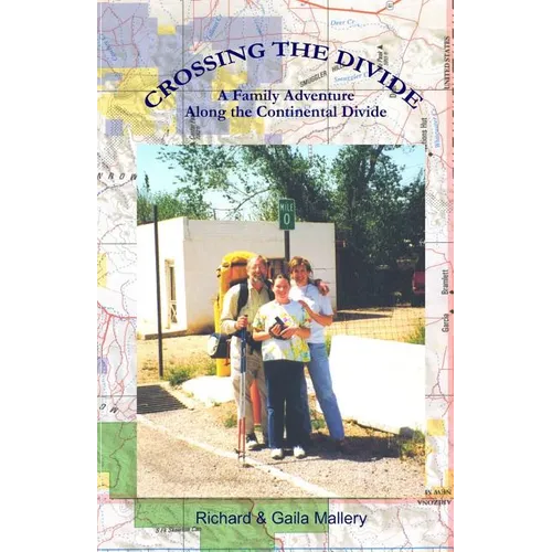Crossing the Divide: A Family Adventure Along the Continental Divide