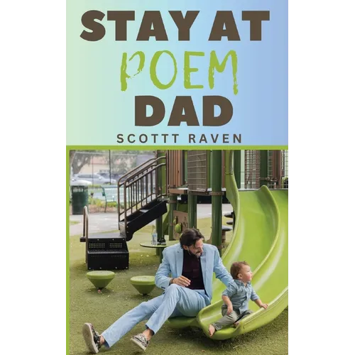 Stay At Poem Dad