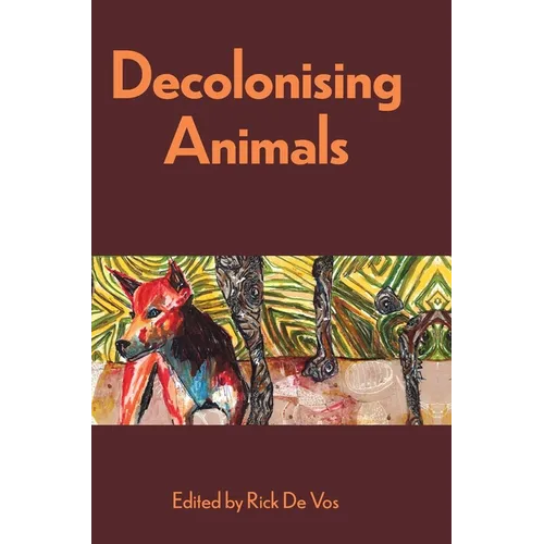 Decolonising Animals