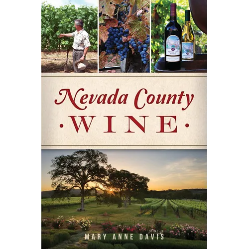 Nevada County Wine