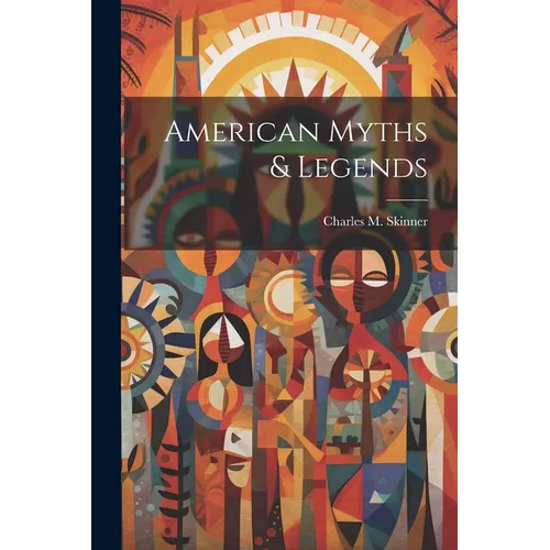 American Myths & Legends