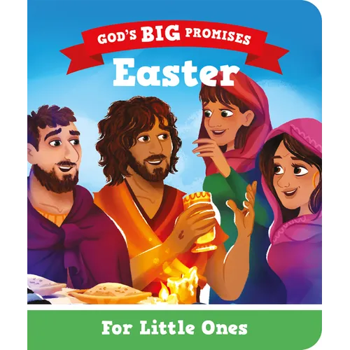 Easter for Little Ones: God's Big Promises