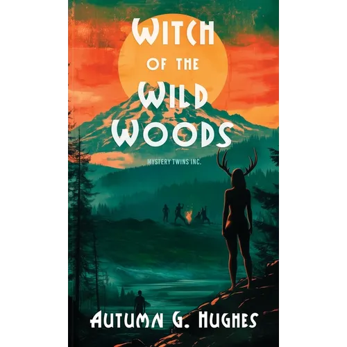 Witch of the Wild Woods