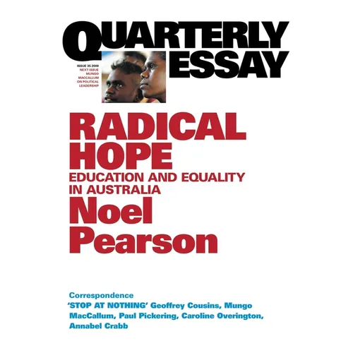 Radical Hope: Education and equality for Australia: QE35