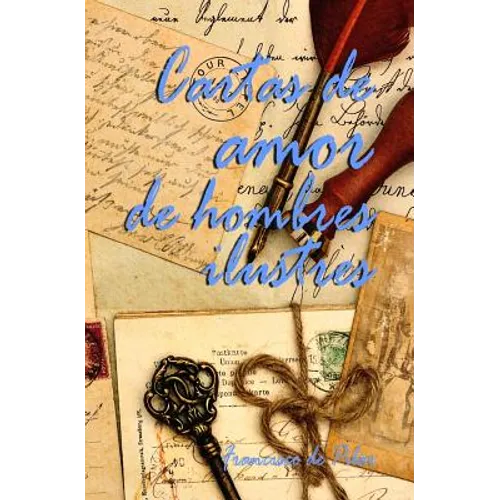 Cartas de amor de hombres ilustres