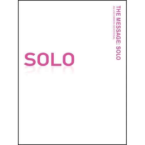 Message Remix: Solo-MS-Pink Breast Cancer Awareness: An Uncommon Devotional