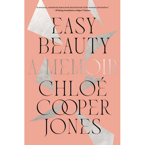 Easy Beauty: A Memoir