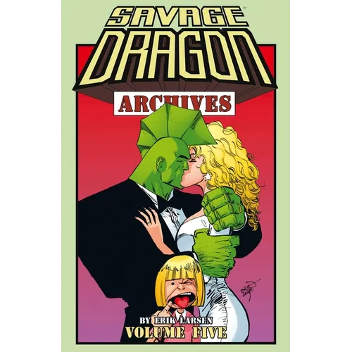 Savage Dragon Archives Volume 5