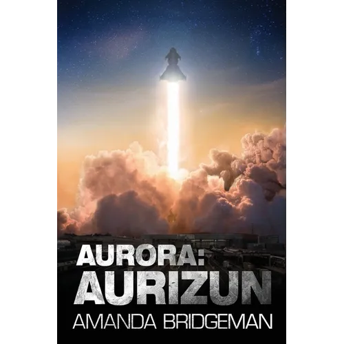 Aurora: Aurizun (Aurora 7)