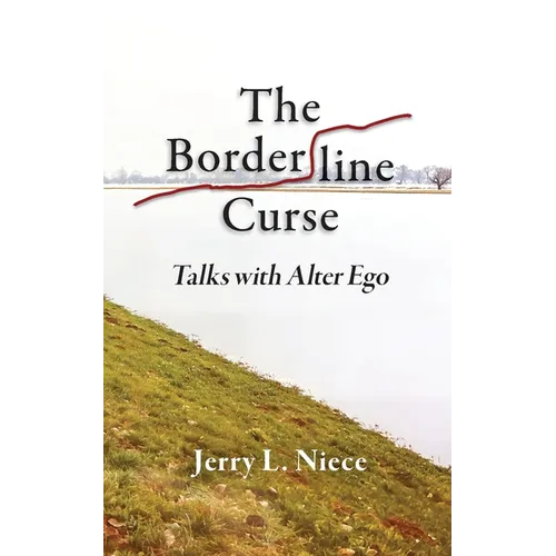 The Borderline Curse: Talks with Alter Ego