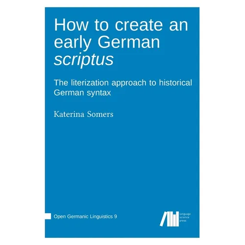 How to create an early German scriptus