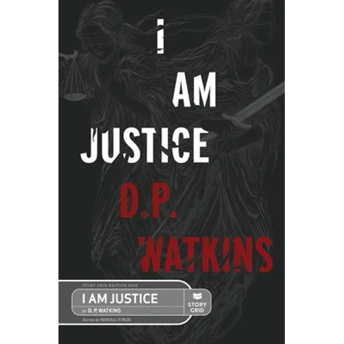 I Am Justice