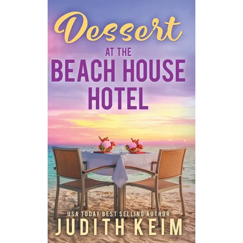 Dessert at The Beach House Hotel
