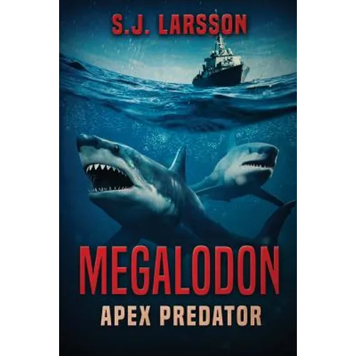 Megalodon: Apex Predator