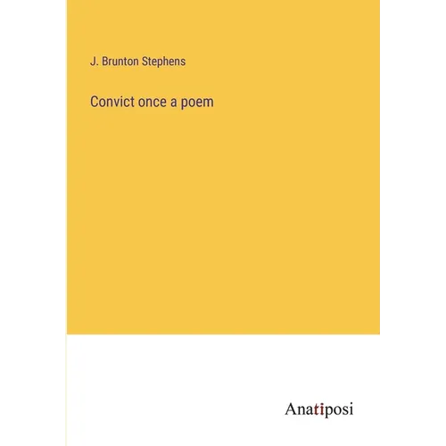 Convict once a poem