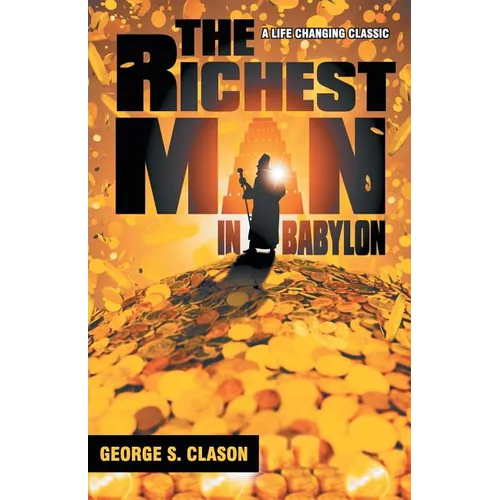 The Richest Man In Babylon