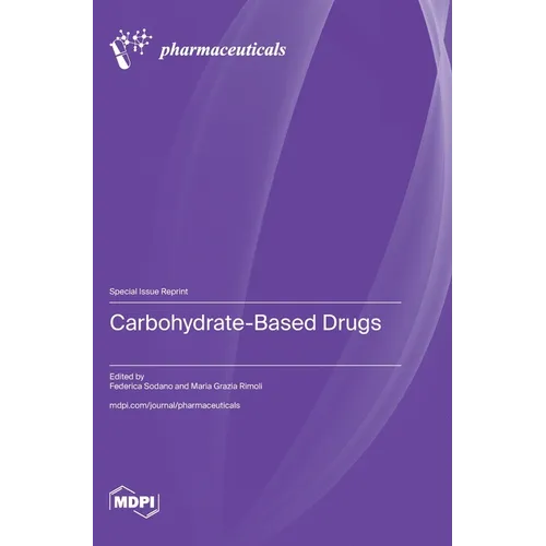 Carbohydrate-Based Drugs