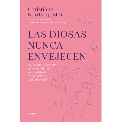 Diosas Nunca Envejecen, Las