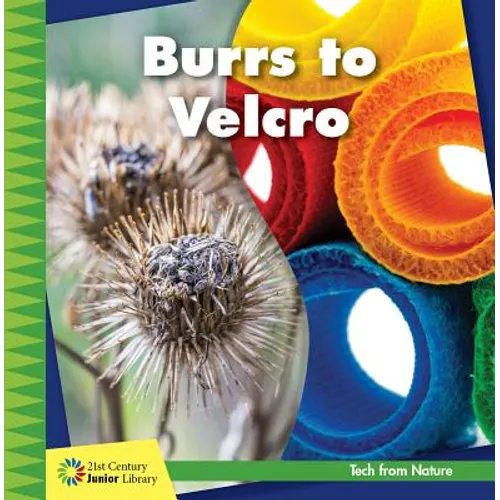 Burrs to Velcro