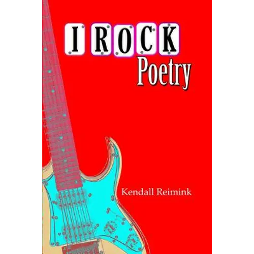 I ROCK Poetry