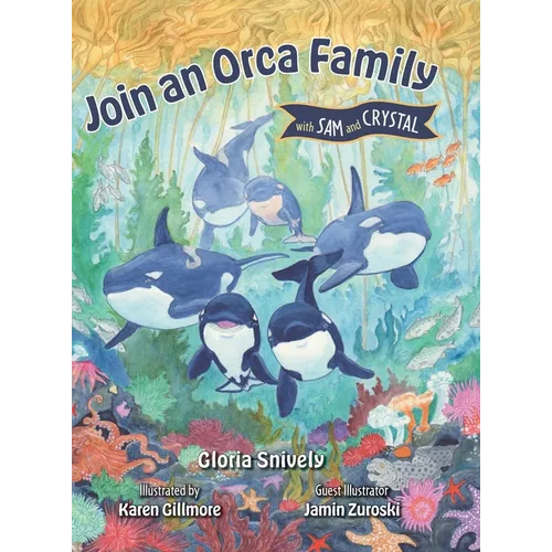 Join an Orca Family with Sam and Crystal