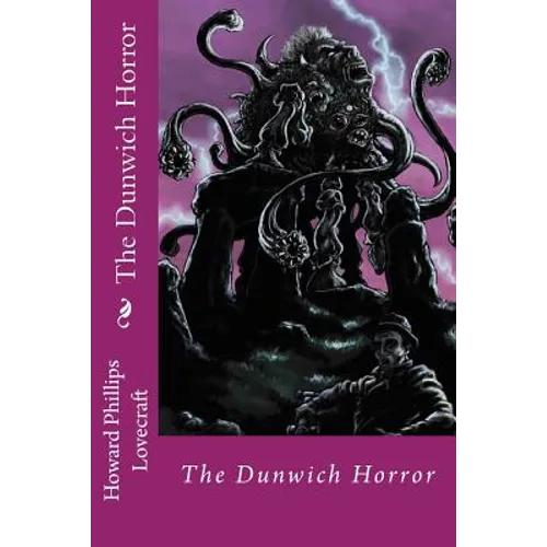 The Dunwich Horror Howard Phillips Lovecraft