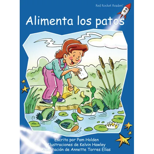 Alimenta Los Patos (Feed the Ducks)