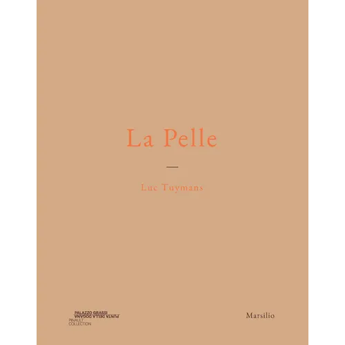 Luc Tuymans: La Pelle