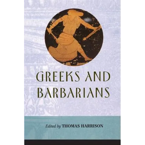 Greeks and Barbarians