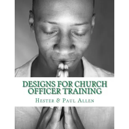 Designs for Church Officer Training