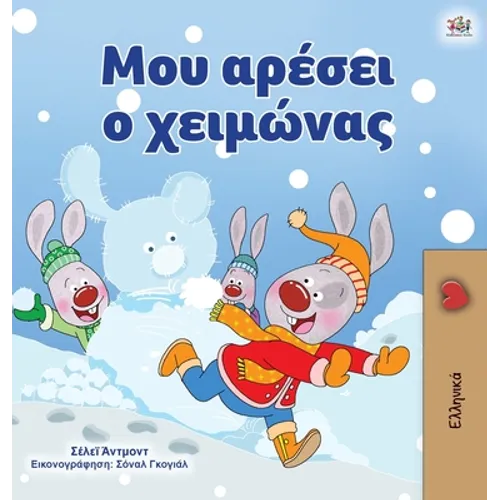 I Love Winter (Greek Book for Kids)