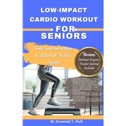 Low-Impact Cardio Workout for Seniors: Safe and Soothing Cardio for Active Aging